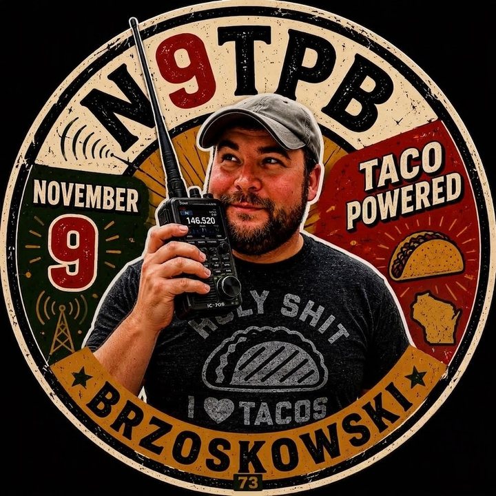 N9TPB Taco Powered badge — Tony Brzoskowski holding a handheld radio